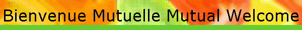 Bienvenue Mutuelle Mutual Welcome